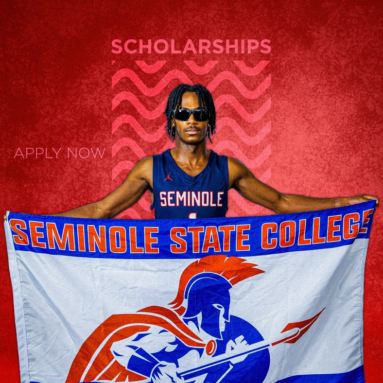 Student holding a Seminole State College Flag with text that says "Scholarships" and "Apply Now."