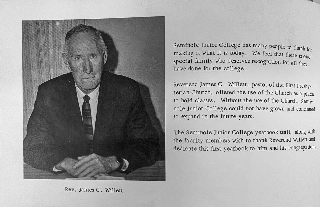 Seminole Junior College’s 1971 yearbook honors the Rev. James C. Willett and the First Presbyterian Church congregation for opening the church to college classes while a permanent campus was developed.